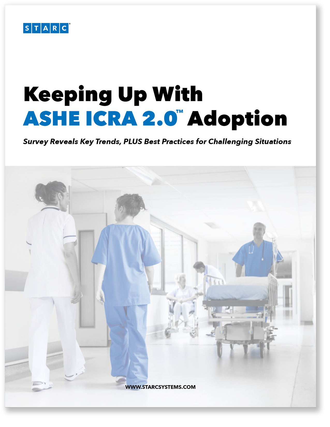 Cover page of STARC's eBook: Keeping Up With ASHE ICRA 2.0 Adoption. 
